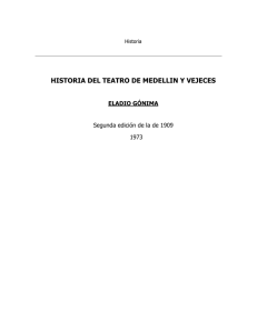 Historia del teatro en Medellin