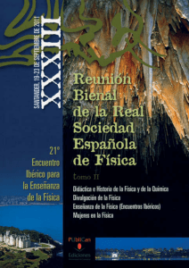 XXXIII reunión bienal de la real sociedad española de física (tomo II)