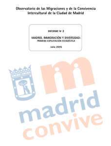 Nº 2: Madrid, Inmigración y Diversidad: Primera Explotación