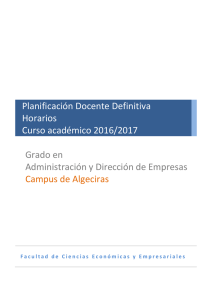 Planificación Docente Definitiva Horarios Curso académico 2016