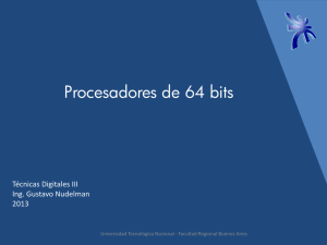 Procesadores de 64 bits - Universidad Tecnológica Nacional