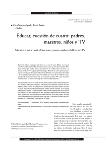 Educar, cuestión de cuatro: padres, maestros, niños y TV
