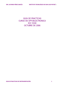 GUIA DE PRACTICAS CURSO DE OPTOELECTRONICA ECC 9340