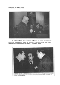 FOTOS GLOSADAS (nº 268) 1.- Indalecio Prieto, líder socialista, en