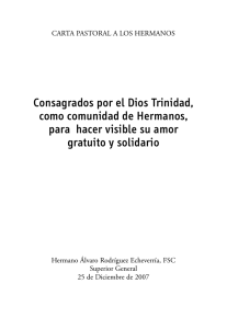 Consagrados por el Dios Trinidad, como comunidad de Hermanos