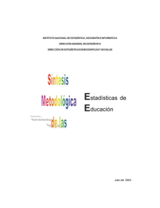Síntesis Metodológica de las Estadísticas de Educación