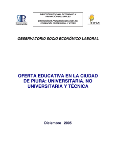 oferta educativa en la ciudad de piura: universitaria, no universitaria