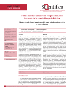 Fístula colecisto-cólica: Una complicación poco