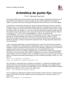 Aritmética de punto fijo. - Instituto Tecnológico de Morelia