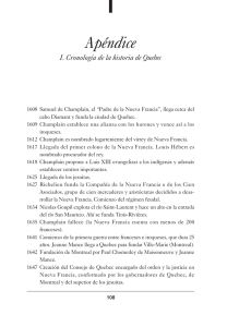 Apéndice: I. Cronología de la historia de Quebec, II. Mapas, III