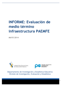 INFORME: Evaluación de medio término infraestructura PAEMFE