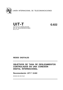 UIT-T Rec. G.822 (11/88) Objetivos de tasa de deslizamientos