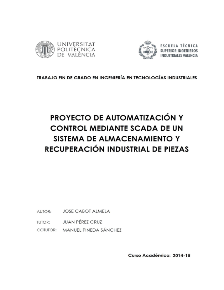 Proyecto de Automatización y Control mediante SCADA de un