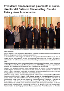 Presidente Danilo Medina juramenta al nuevo director del Catastro