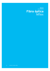Fibra óptica Mflex