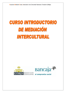Escuela de Mediación Social, Intercultural de la