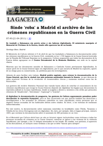 Sinde `roba` a Madrid el archivo de los crímenes republicanos en la