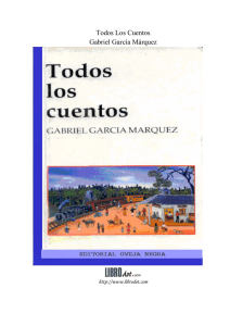 Todos Los Cuentos Gabriel García Márquez
