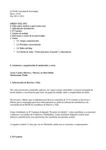 LUGAR: Facultad de Sociología Hora: 12:30 Día: 09-11