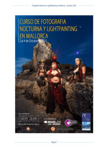 Fotografía Nocturna y LightPainting en Mallorca