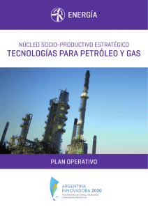 Ver el plan operativo para tecnologías para petróleo y gas.