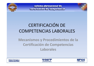“Sistema Plurinacional de Certificación de Competencias (SPCC)”.
