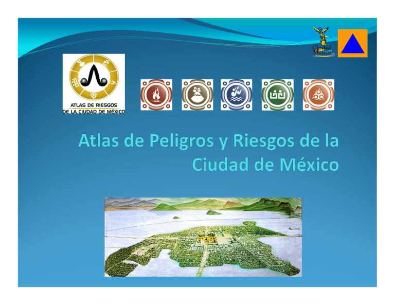Que Es El Atlas De Riesgos 