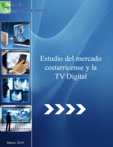 Estudio del mercado costarricense y la TV Digital