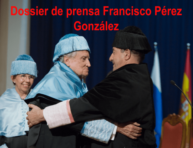 Dossier De Prensa Francisco Pérez González