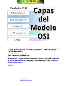 En este ebook encontrarás varios artículos sobre el Modelo OSI y