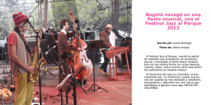 Bogotá navegó en una fiesta musical, con el Festival Jazz al Parque