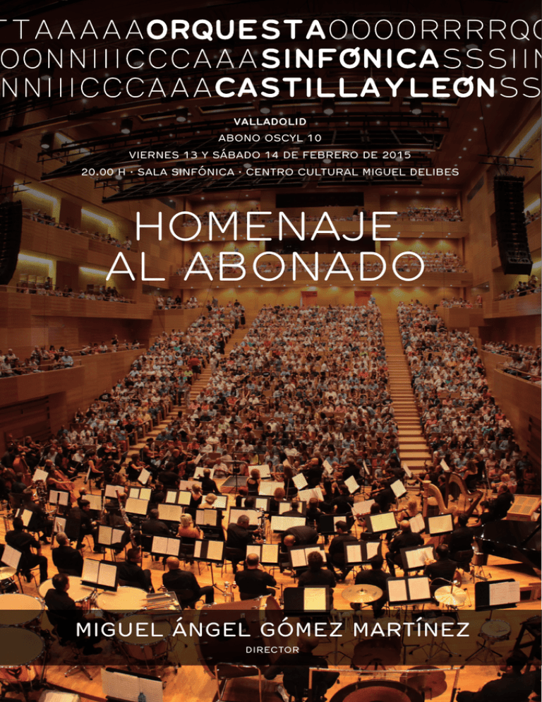 Homenaje Al Abonado - Centro Cultural Miguel Delibes