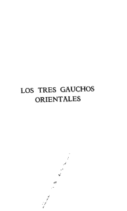 Los tres gauchos orientales - Biblioteca del Bicentenario