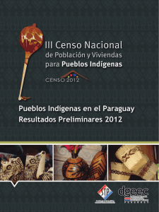 Pueblos indigenas en el Paraguay Resultados preliminares