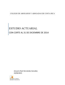 estudio actuarial - Colegio de Abogados y Abogadas de Costa Rica