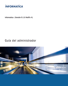 Informatica 9.1.0 HotFix 4 Administrator Guide (Spanish)