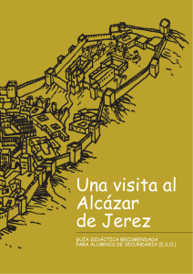 Una visita al Alcázar de Jerez