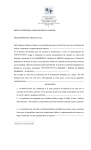 1 OBJETO: INTERPONER y FUNDAR RECURSO DE CASACIÓN