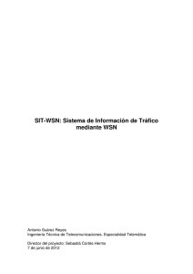 SIT-WSN : Sistema de información de tráfico mediante WSN