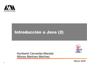 Introducción a Java (2) - Dr. Humberto Cervantes