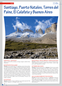 Santiago, Puerto Natales, Torres del Paine, El Calafate y