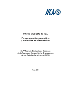 Informe anual 2013 del IICA Por una agricultura competitiva y