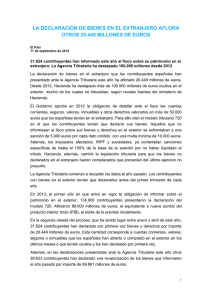 la declaración de bienes en el extranjero aflora otros 20.449