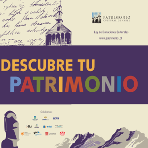 Descubre tu patrimonio 2015 - Patrimonio Cultural de Chile