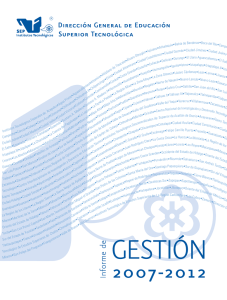Informe de Rendición de Cuentas de la DGEST 2007-2012