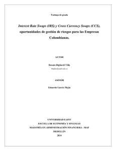 Interest Rate Swaps (IRS) y Cross Currency Swaps (CCS