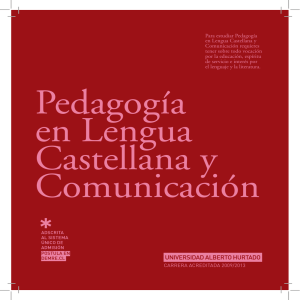 Para estudiar Pedagogía en Lengua Castellana y Comunicación
