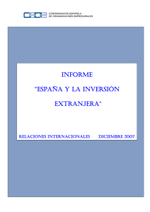 INFORME ``ESPAÑA Y LA INVERSION EXTRANJERA``