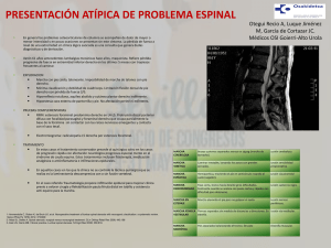 presentación atípica de problema espinal