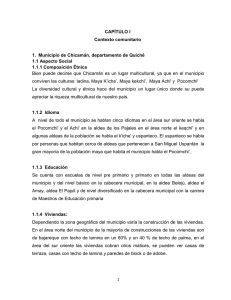 CAPÍTULO I Contexto comunitario 1. Municipio de Chicamán